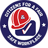 Citizens for a Fair and Safe Workplace